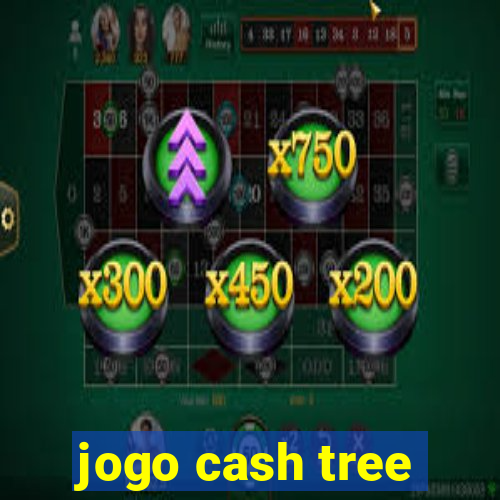 jogo cash tree